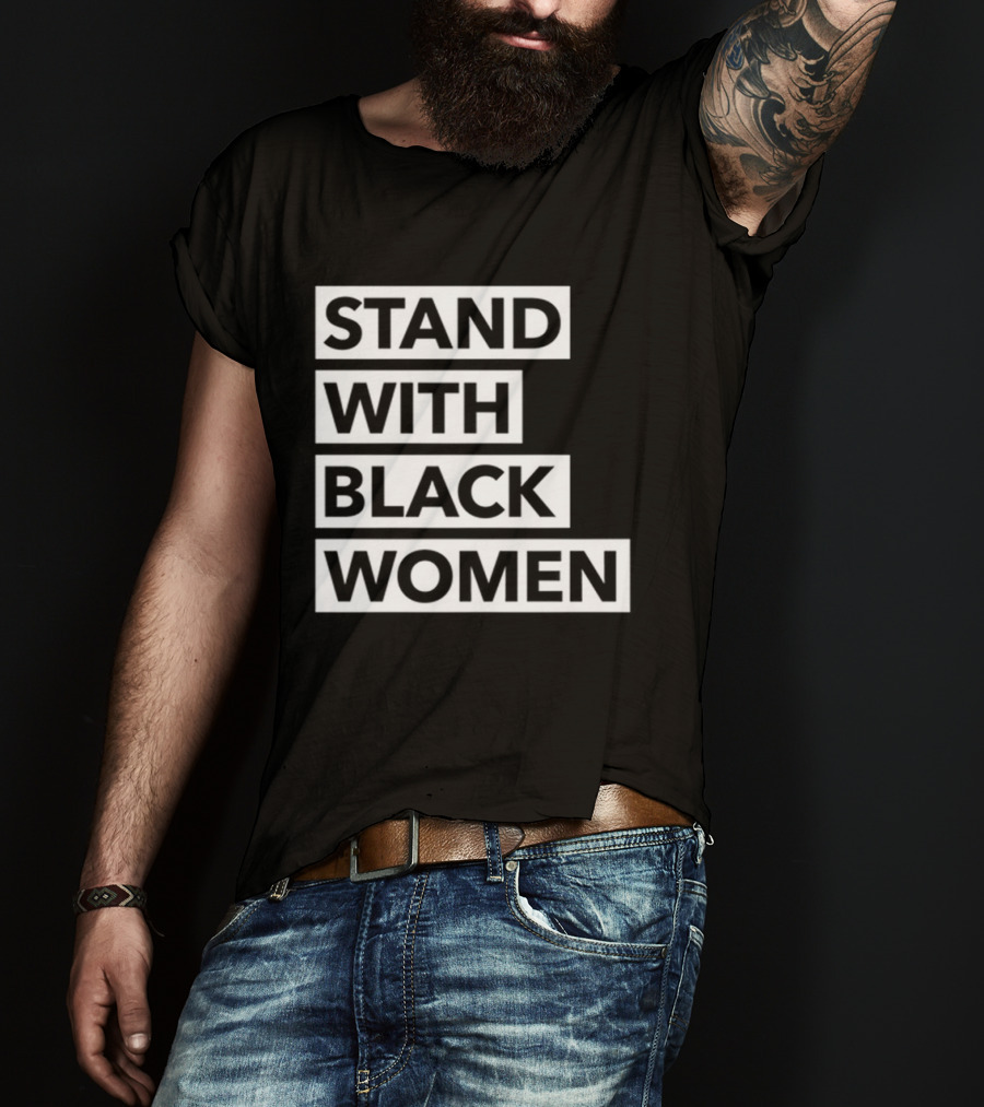 Stand With Black Women Angie Nixon T-Shirt