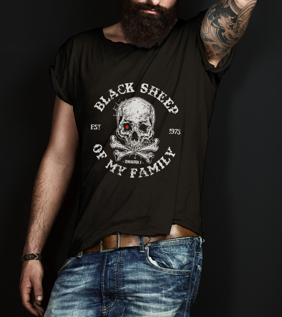 Black Sheep Of My Family Est 1973 Generation X Skull T-Shirt