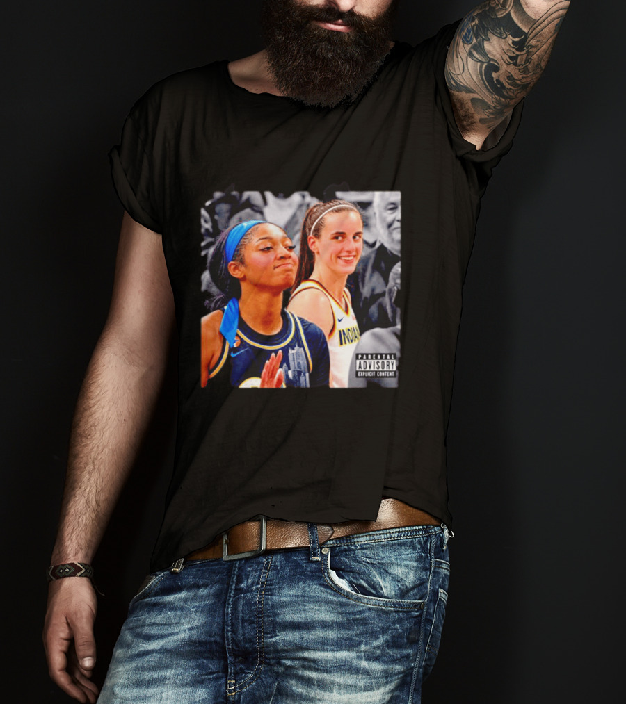 Caitlin Clark Angel Reese Parental Advisory Explicit Content T-Shirt