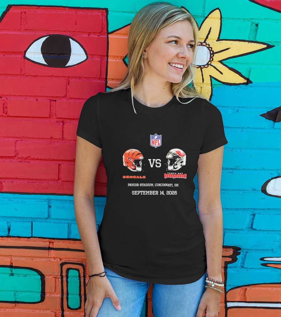 Cincinnati Bengals Vs Tampa Bay Buccaneers NFL Paycor Stadium September 14 2026 T-Shirt
