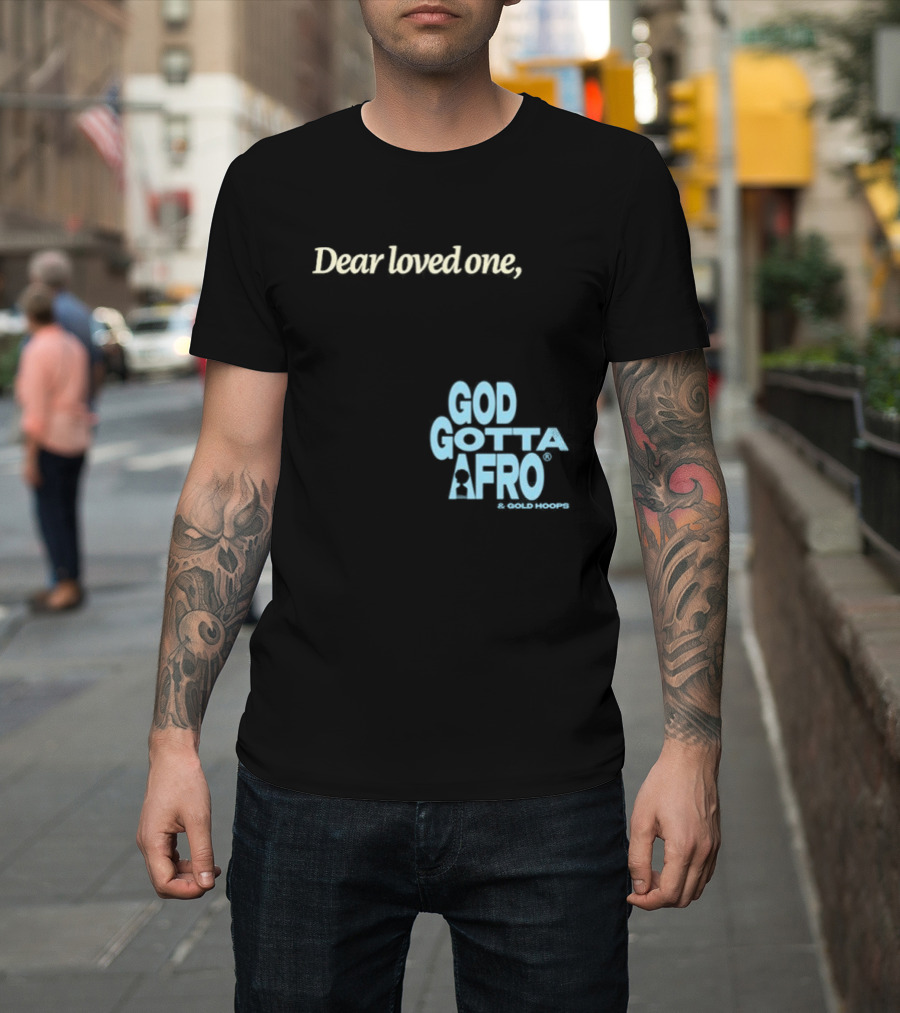 Roc Nation Rapsody Dear Loved One God Got A Afro T-Shirt