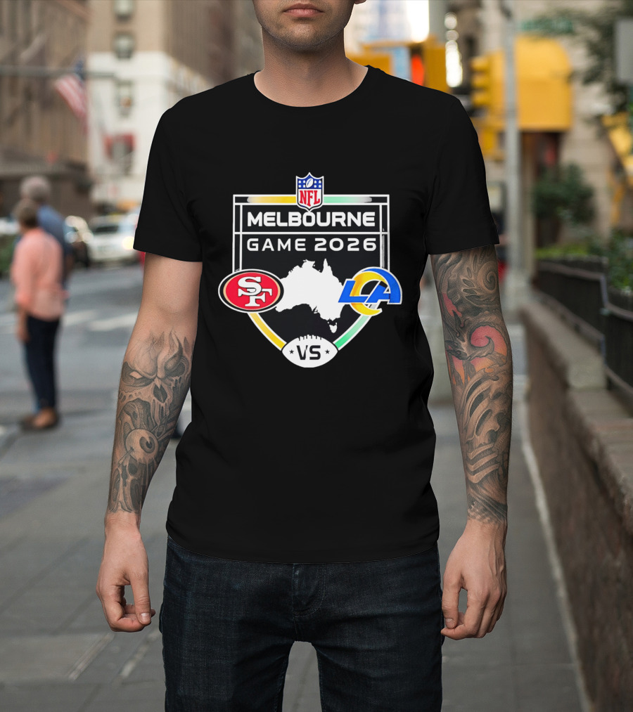 San Francisco 49ers Vs Los Angeles Rams NFL Melbourne Game 2026 T-Shirt
