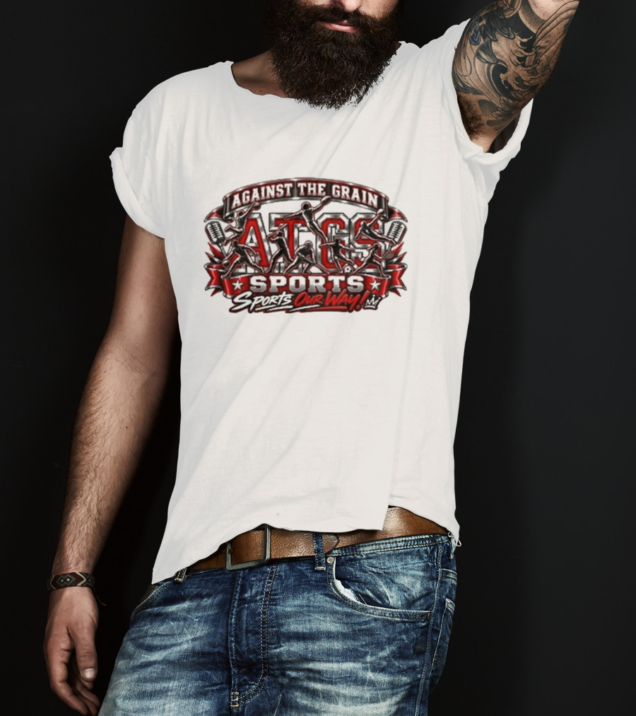 Against The Grain ATG Sports Our Way T-Shirt