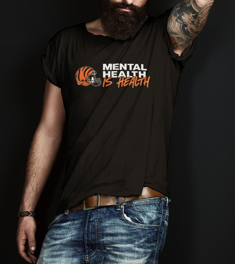 Cincinnati Bengals Mental Health Is Health Football Helmet T-Shirt
