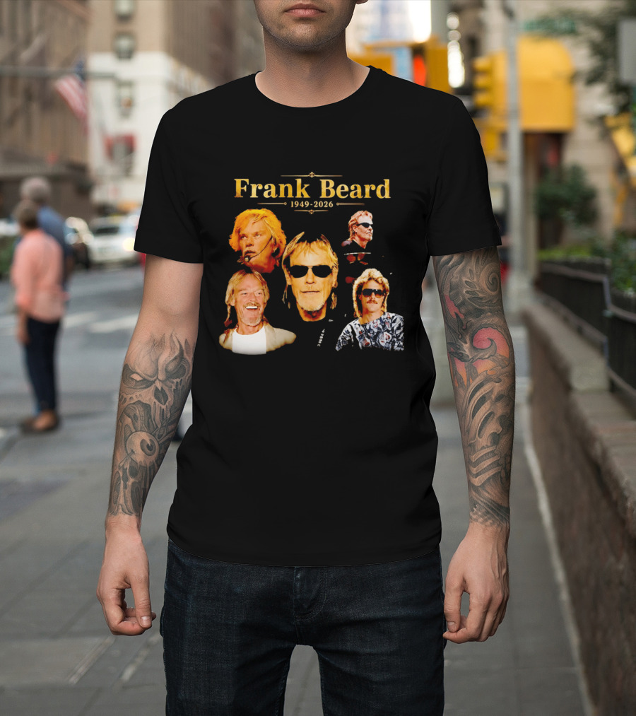 Frank Beard 1949 2026 Memorial Collage T-Shirt