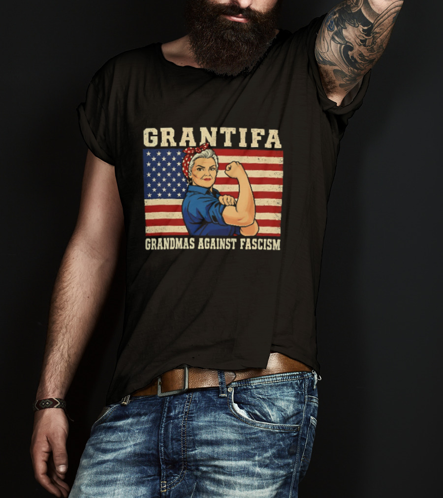 Grantifa Grandmas Against Fascism Rosie Riveter USA Flag T-Shirt