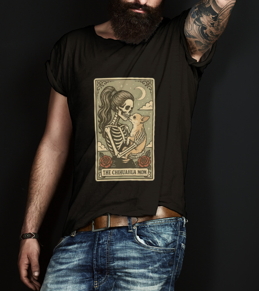 The Chihuahua Mom Skeleton With Dog Moon And Roses T-Shirt