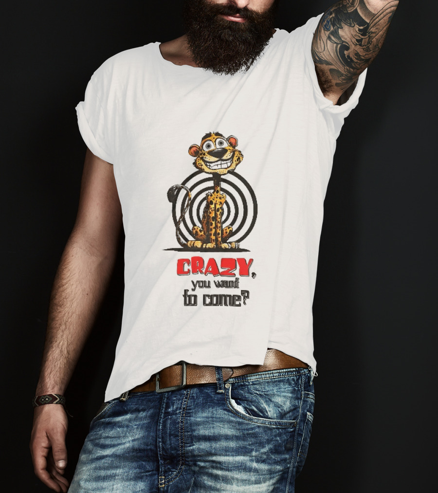 Crazy You Want To Come Cartoon Grinning Leopard Concentric Circles T-Shirt