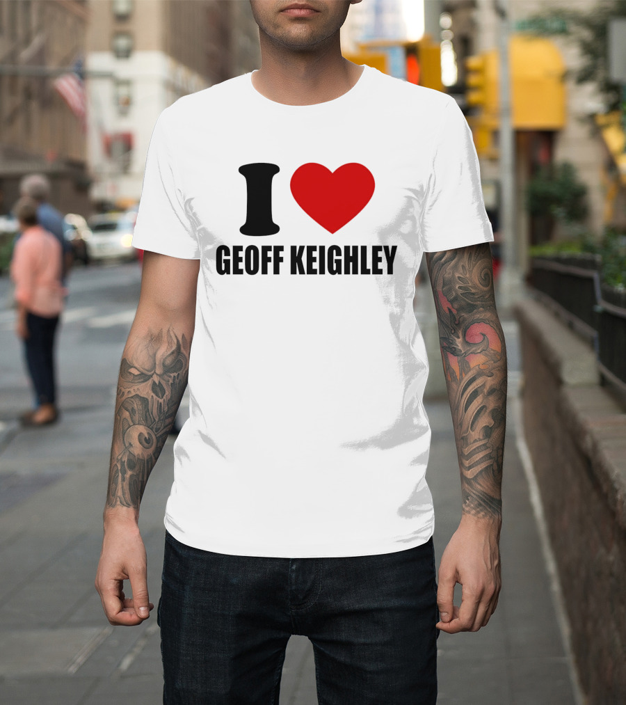I Love Geoff Keighley Red Heart T-Shirt