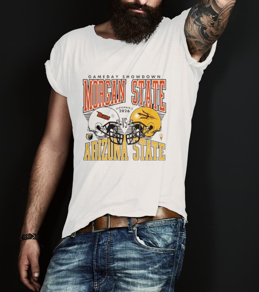 Gameday Showdown Morgan State Bears Vs Arizona State 2026 T-Shirt
