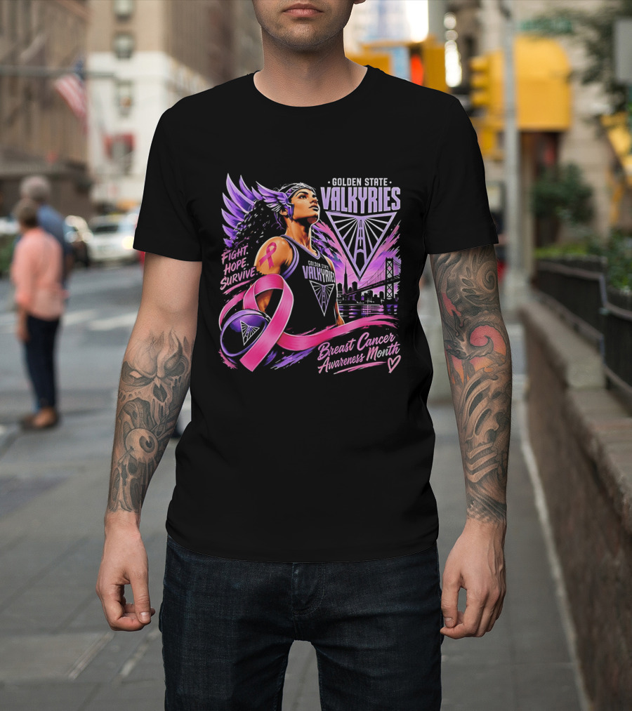 Golden State Valkyries Fight Hope Survive Breast Cancer Awareness Month T-Shirt