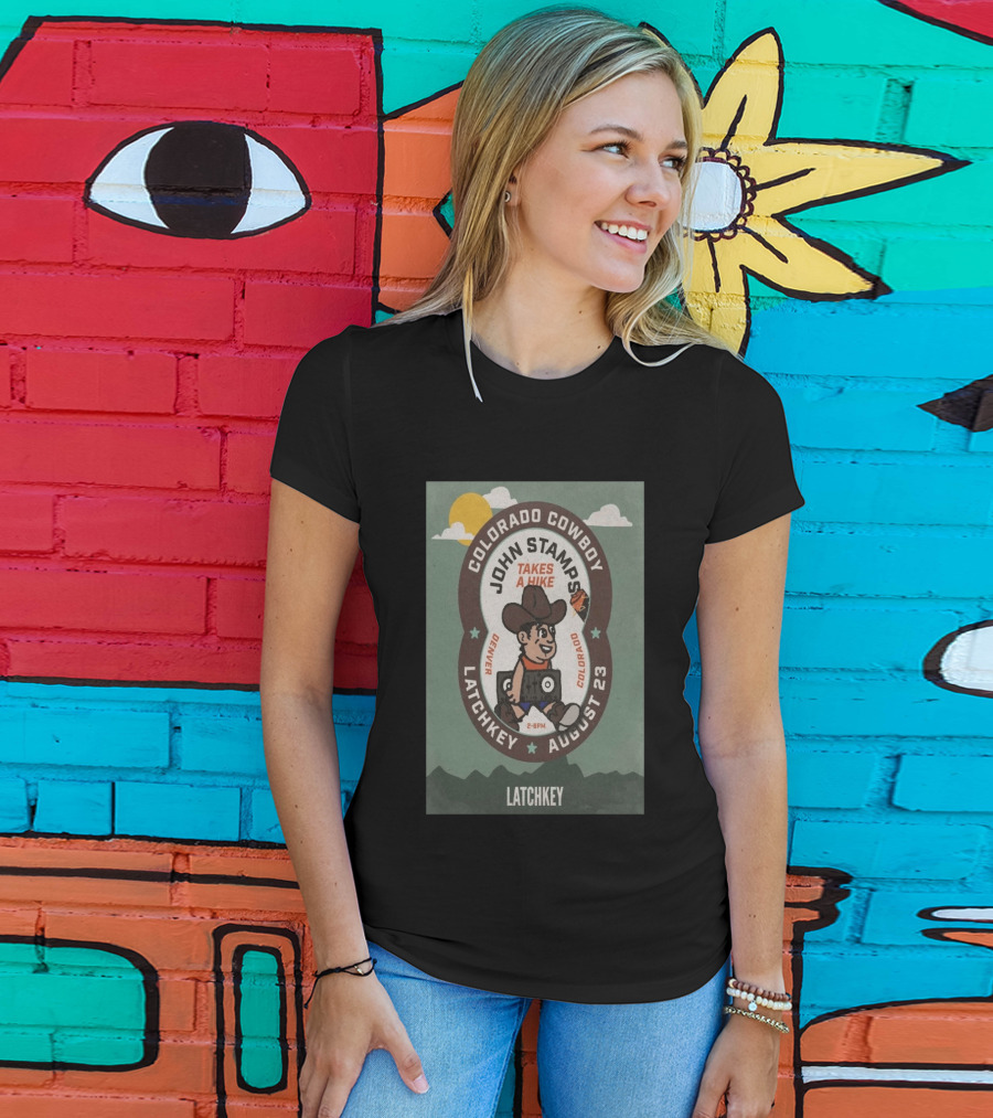 John Stamps Takes A Hike Colorado Cowboy Latchkey Denver August 23 T-Shirt