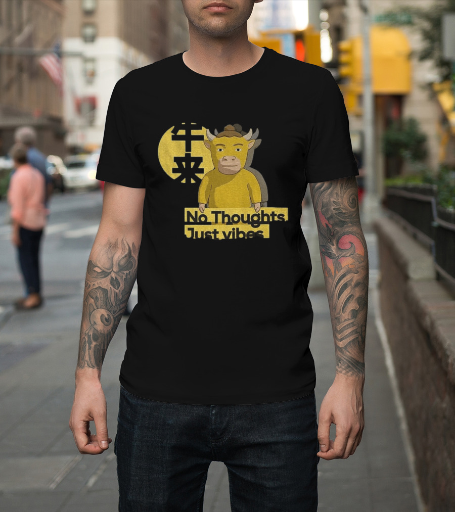 Niu Lai No Thoughts Just Vibes Yellow Cow Humor T-Shirt