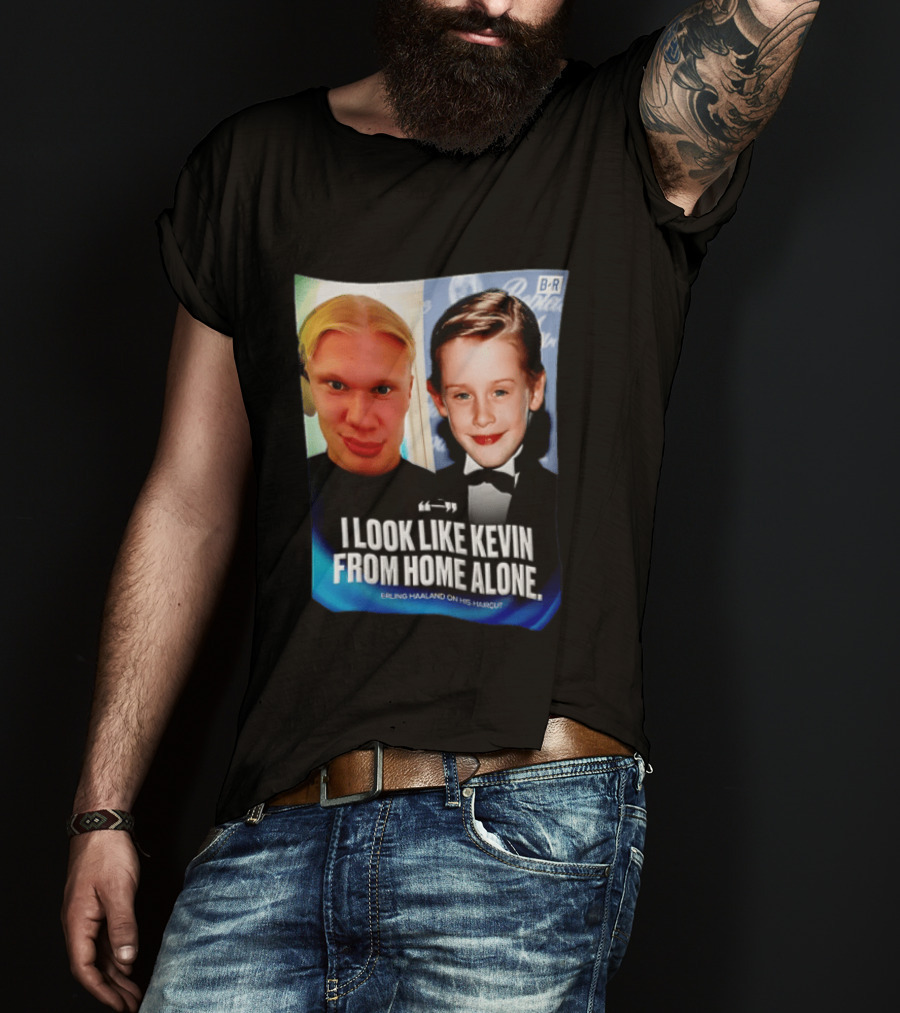 Erling Haaland I Look Like Kevin From Home Alone B/R T-Shirt