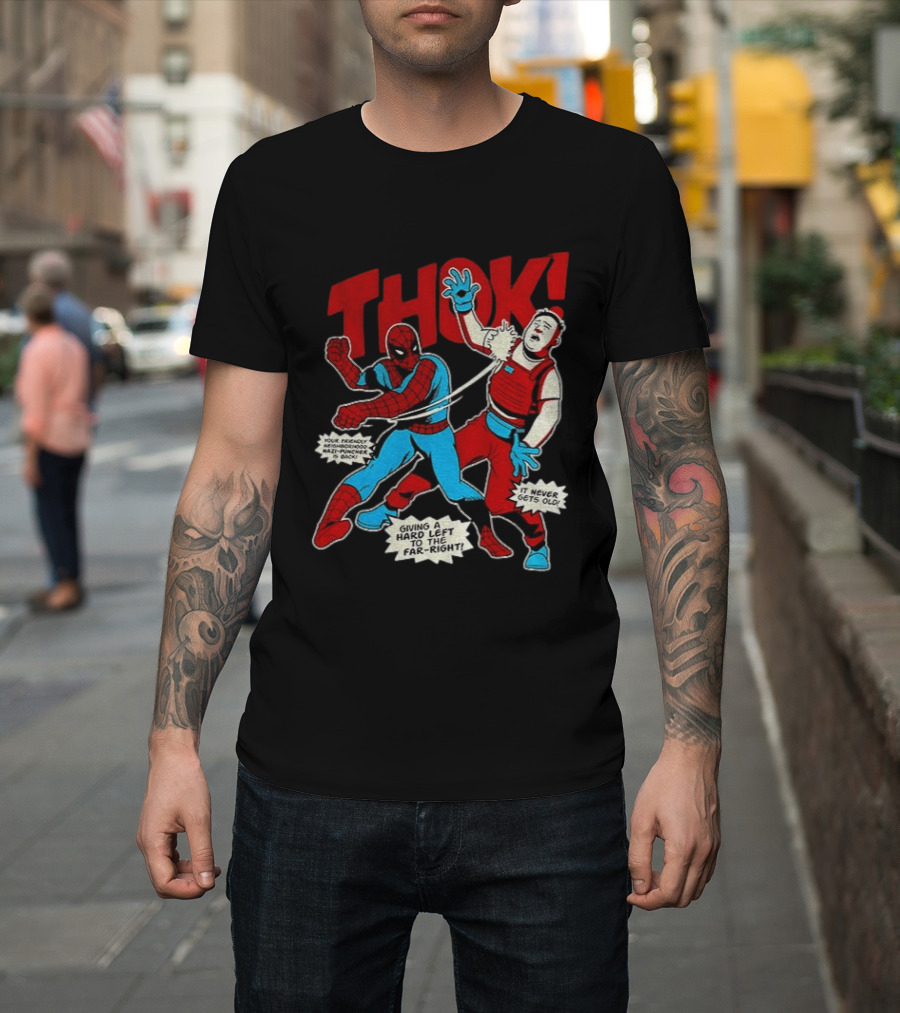 Spider Man Thok Giving A Hard Left To The Far Right Nazi Puncher Comic T-Shirt