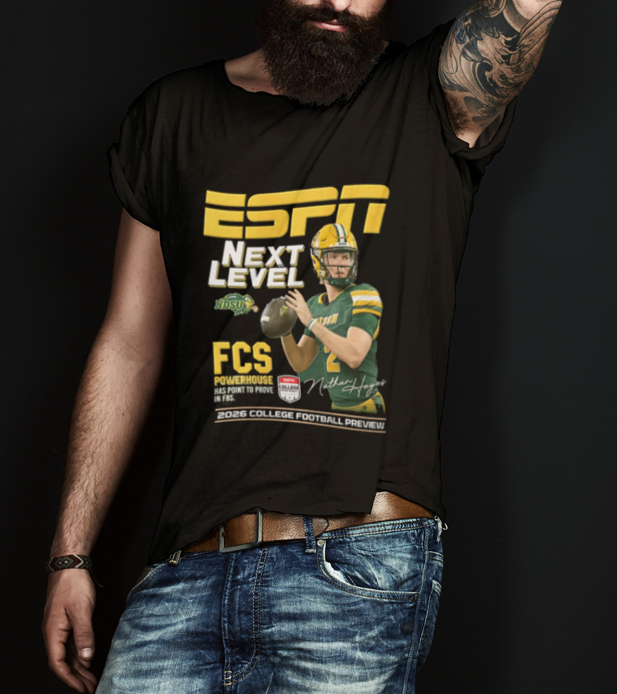 ESPN Next Level Nathan Hayes FCS Powerhouse NDSU Football 2026 T-Shirt