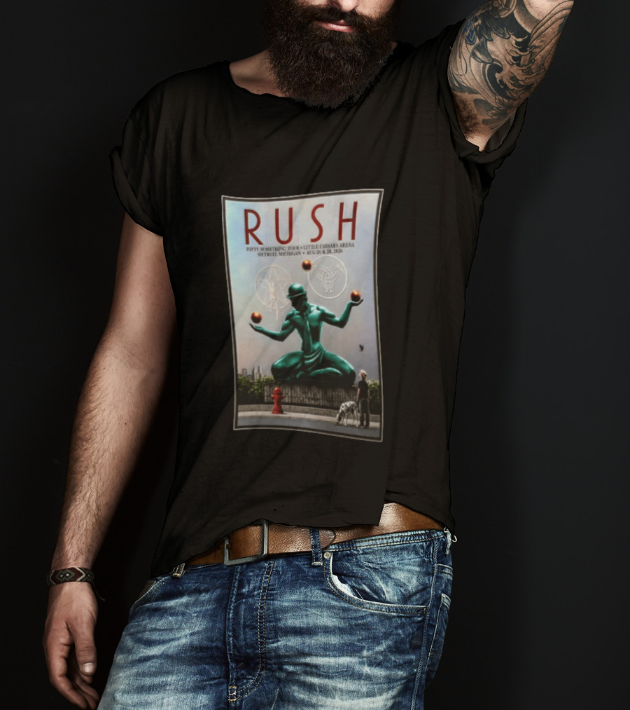 RUSH Fifty Something Tour Little Caesars Arena Detroit Michigan August 26 & 28 2026 T-Shirt