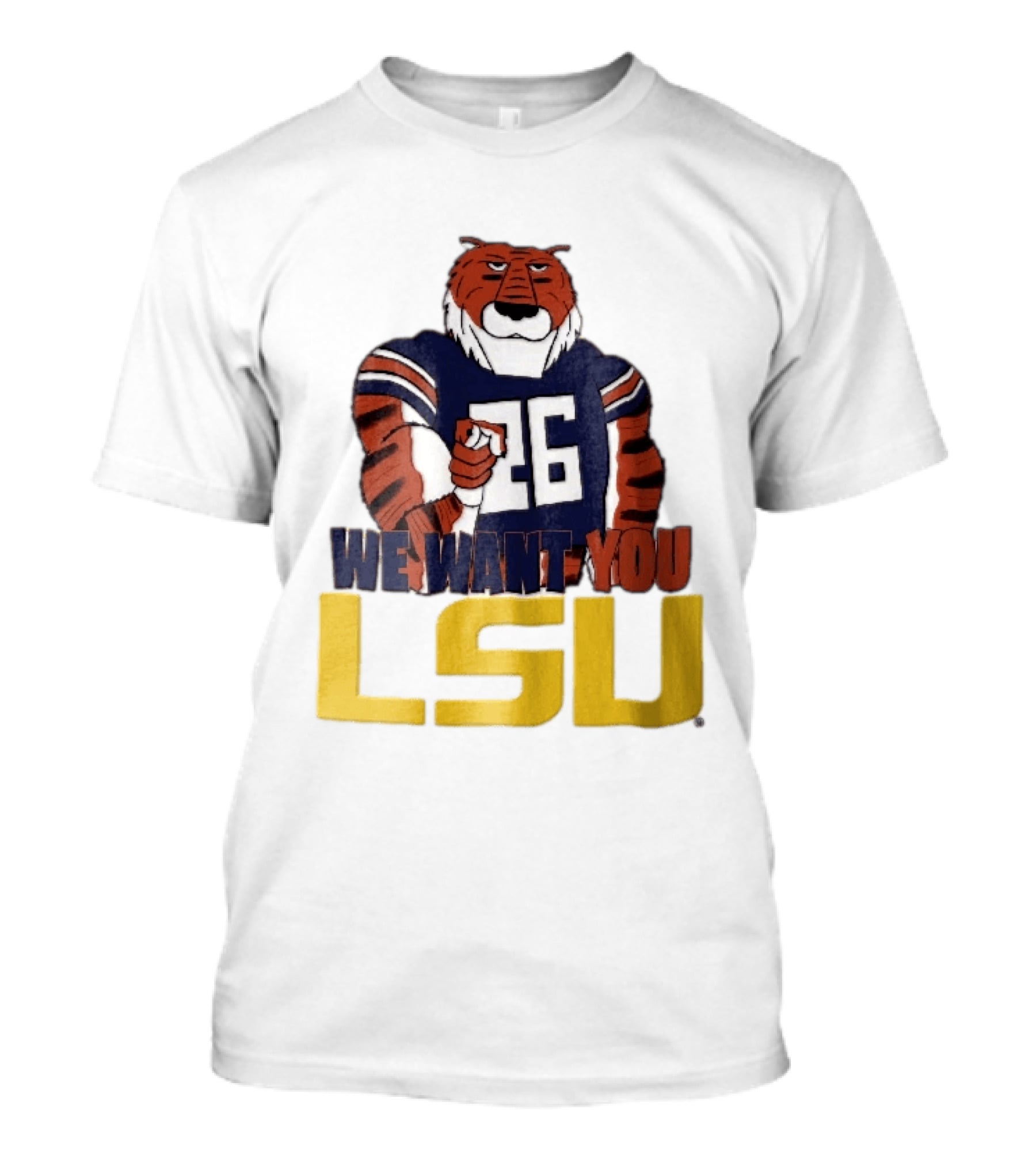 LSU Tigers We Want You Number 26 Mascot Pointing T-Shirt