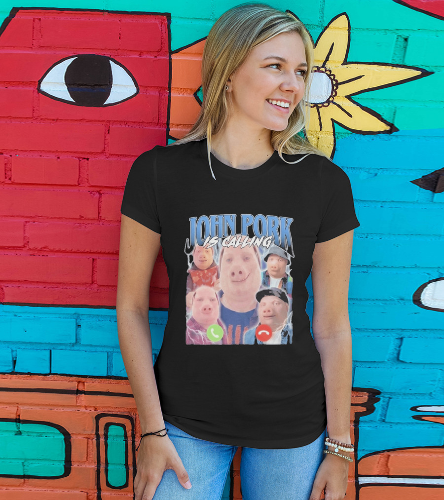 John Pork Is Calling Meme Pig Characters T-Shirt