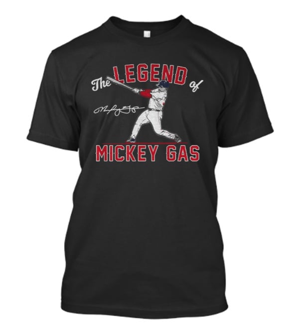The Legend Of Mickey Gas Boston Baseball Player T-Shirt