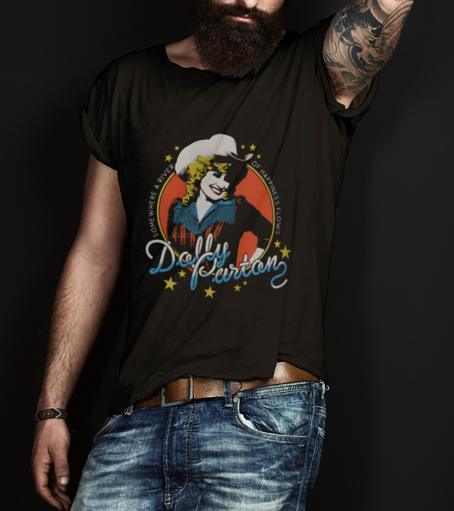 Somewhere A River Of Happiness Flows Dolly Parton Country Music Icon Cowboy Hat Stars T-Shirt