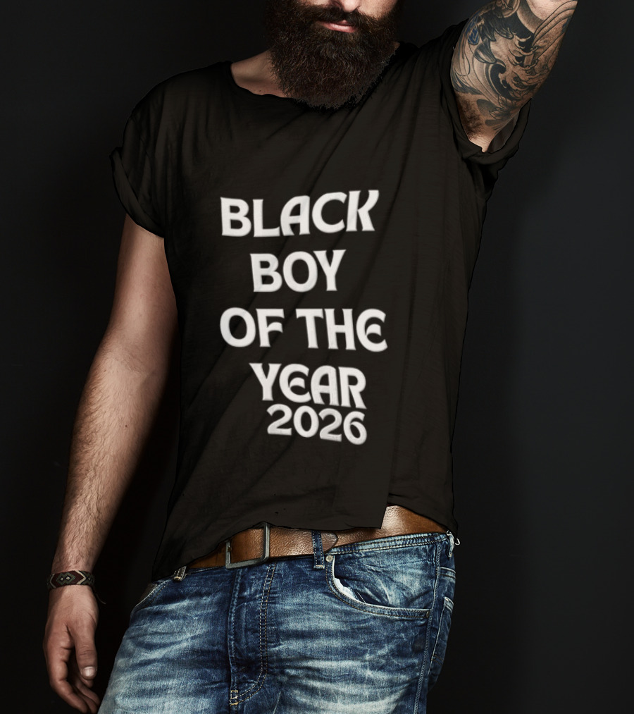 Black Boy Of The Year 2026 Empowerment Pride T-Shirt