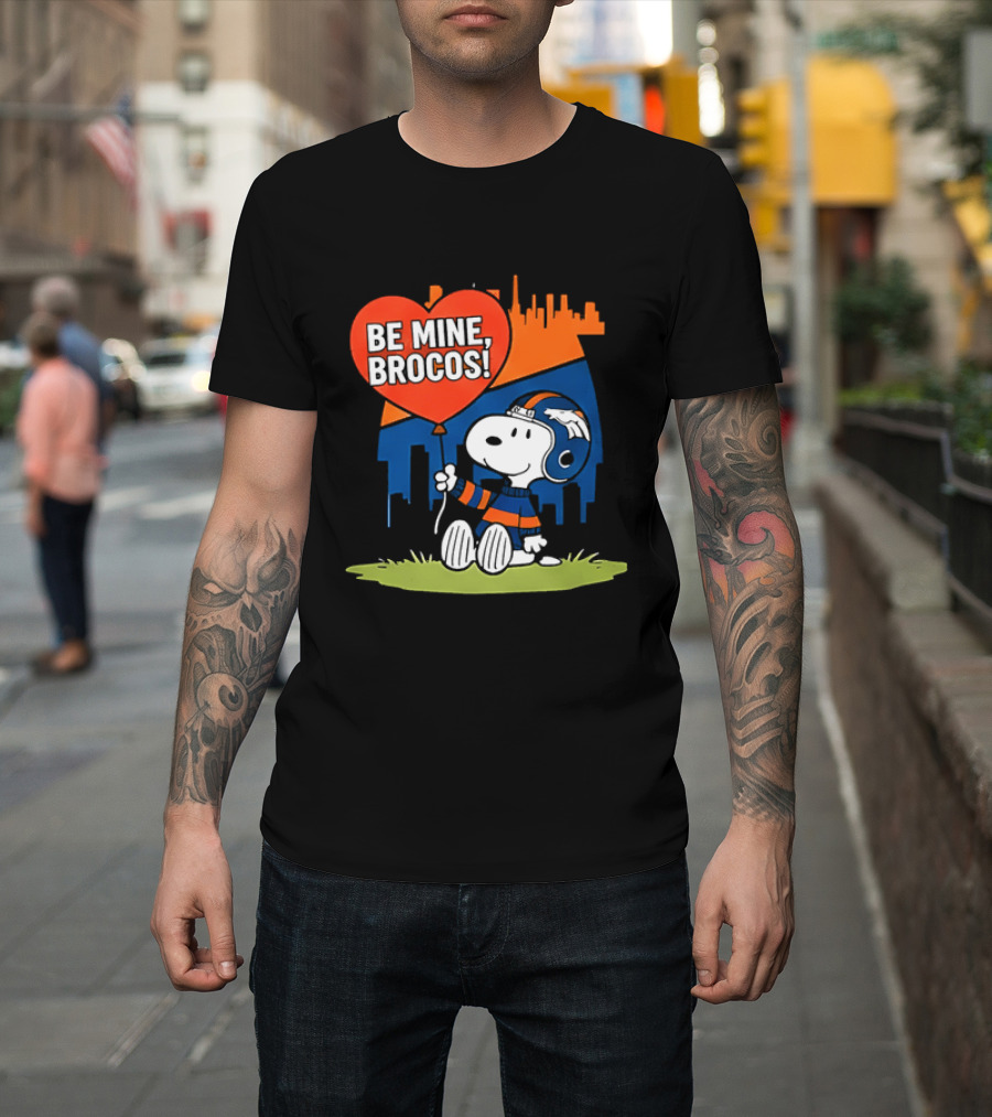 Be Mine Broncos Snoopy Valentine 2026 Denver Football Fan T-Shirt