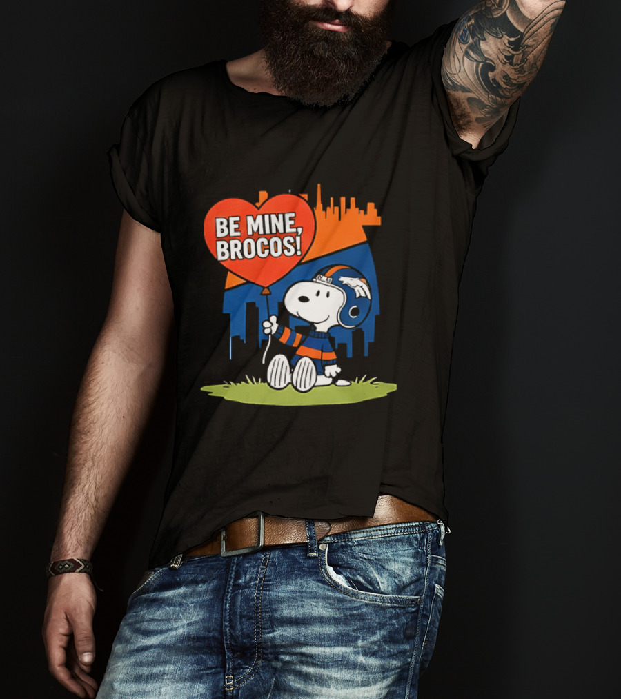 Be Mine Broncos Snoopy Valentine 2026 Denver Football Fan T-Shirt