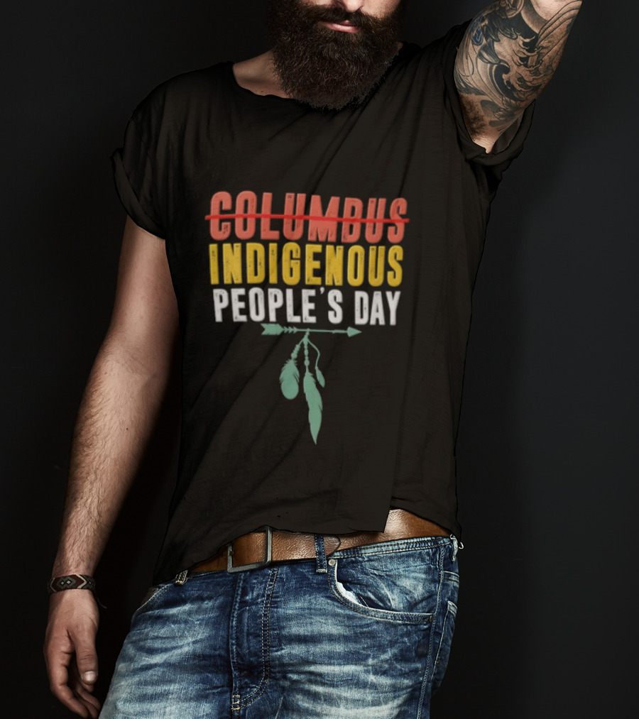 Indigenous People's Day Text With Arrow And Feathers T-Shirt