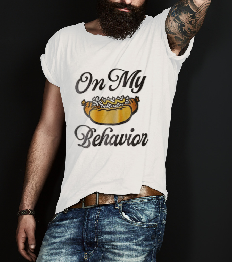 On My Behavior Hot Dog Mustard Relish Cartoon T-Shirt