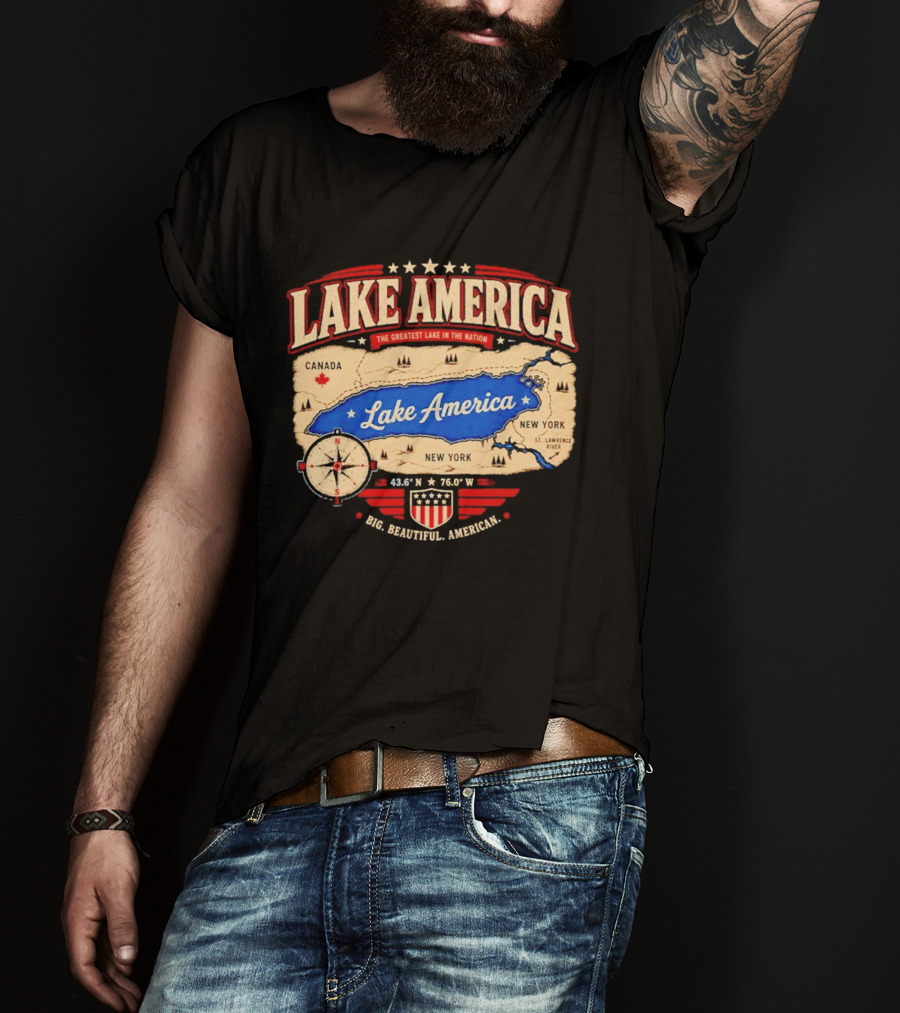Lake America The Greatest Lake In The Nation 2026 Map T-Shirt