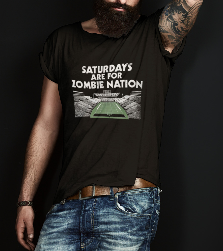 Saturdays Are For Zombie Nation Football Stadium Fan Spirit T-Shirt