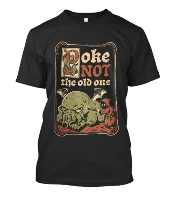 Poke Not The Old One Chibi Cthulhu Hooded Cultist Poking Stick Cartoon Frame T-Shirt