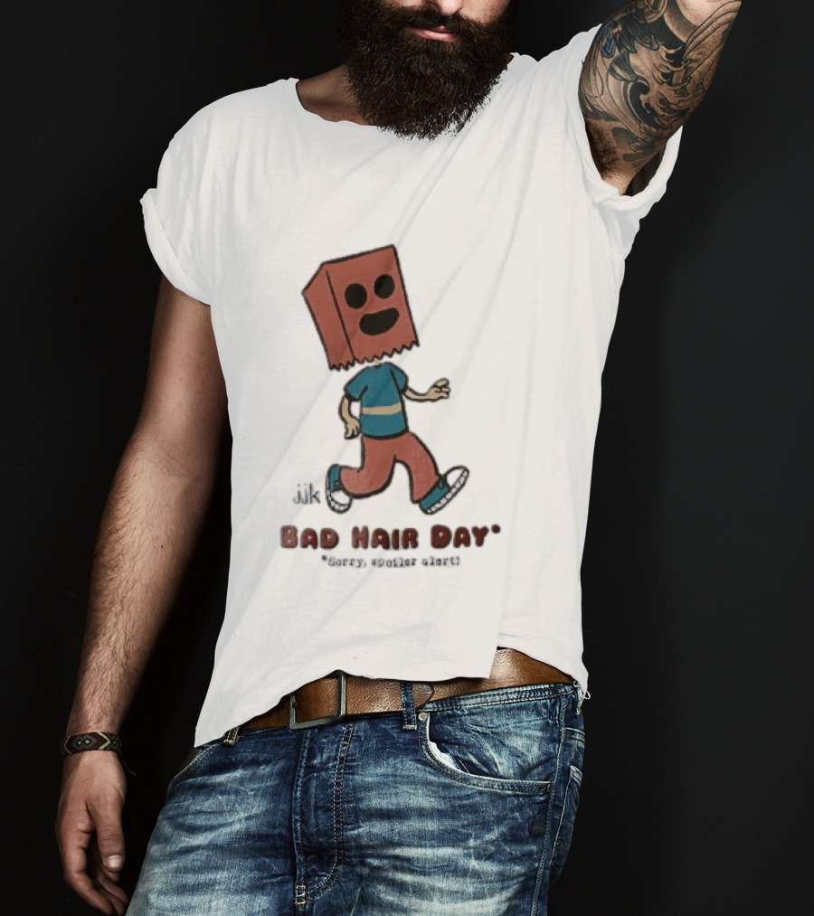 Sorry Spoiler Alert Jjk Bad Hair Day Cartoon Figure Paper Bag Head Walking T-Shirt