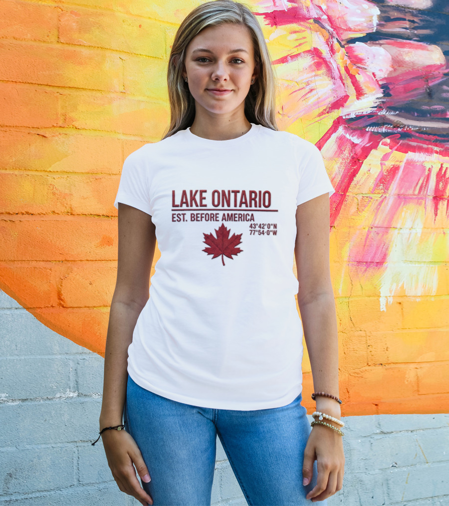 Lake Ontario Est Before America Maple Leaf T-Shirt