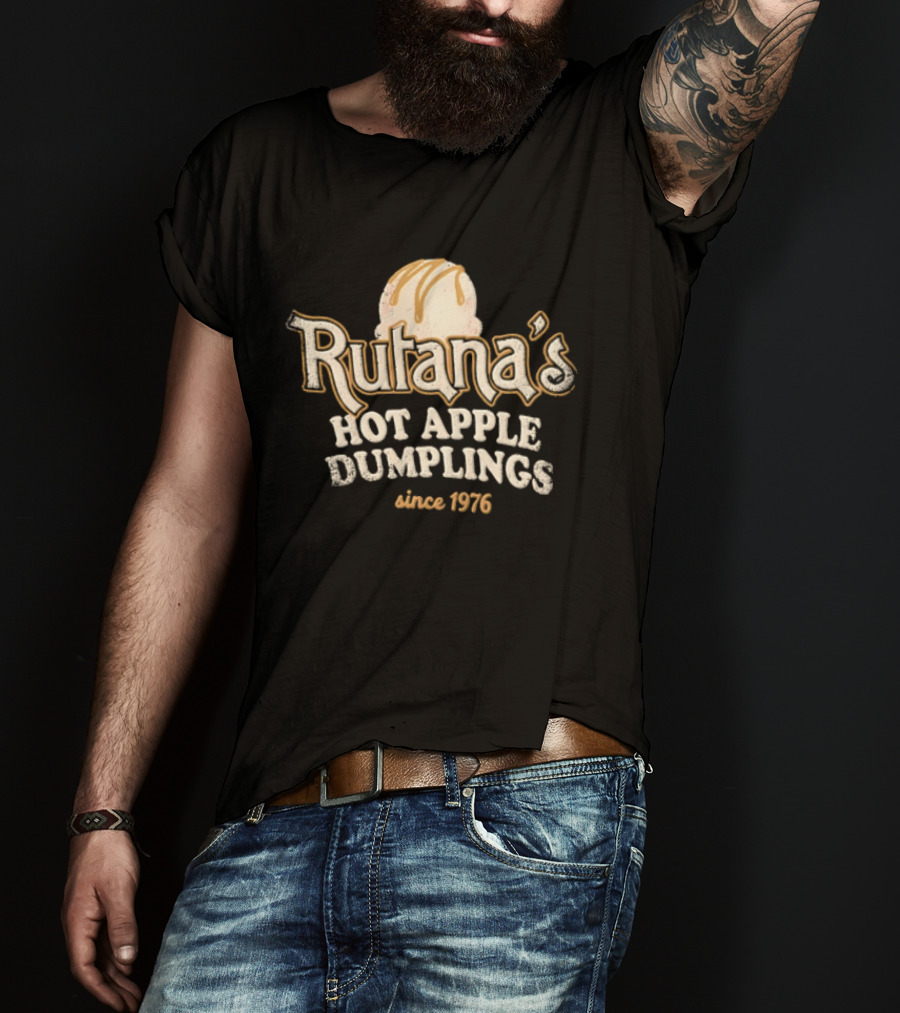 Rutana's Hot Apple Dumplings Since 1976 Dessert Caramel Scoop T-Shirt