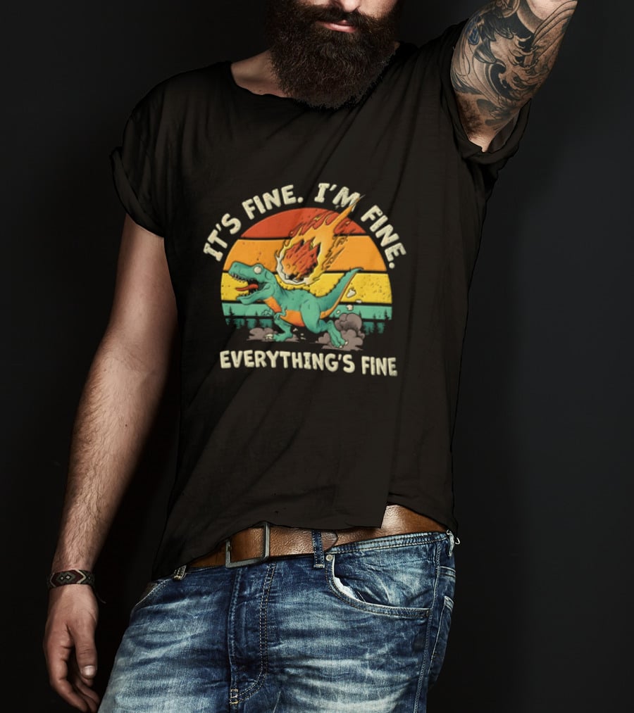 It's Fine I'm Fine Everything's Fine Cartoon Rex Running Meteor Sunset T-Shirt
