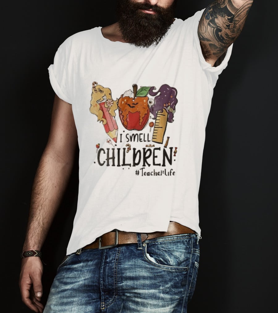 I Smell Children Teacherlife Sanderson Sisters Halloween Pencil Apple Ruler Cartoon T-Shirt