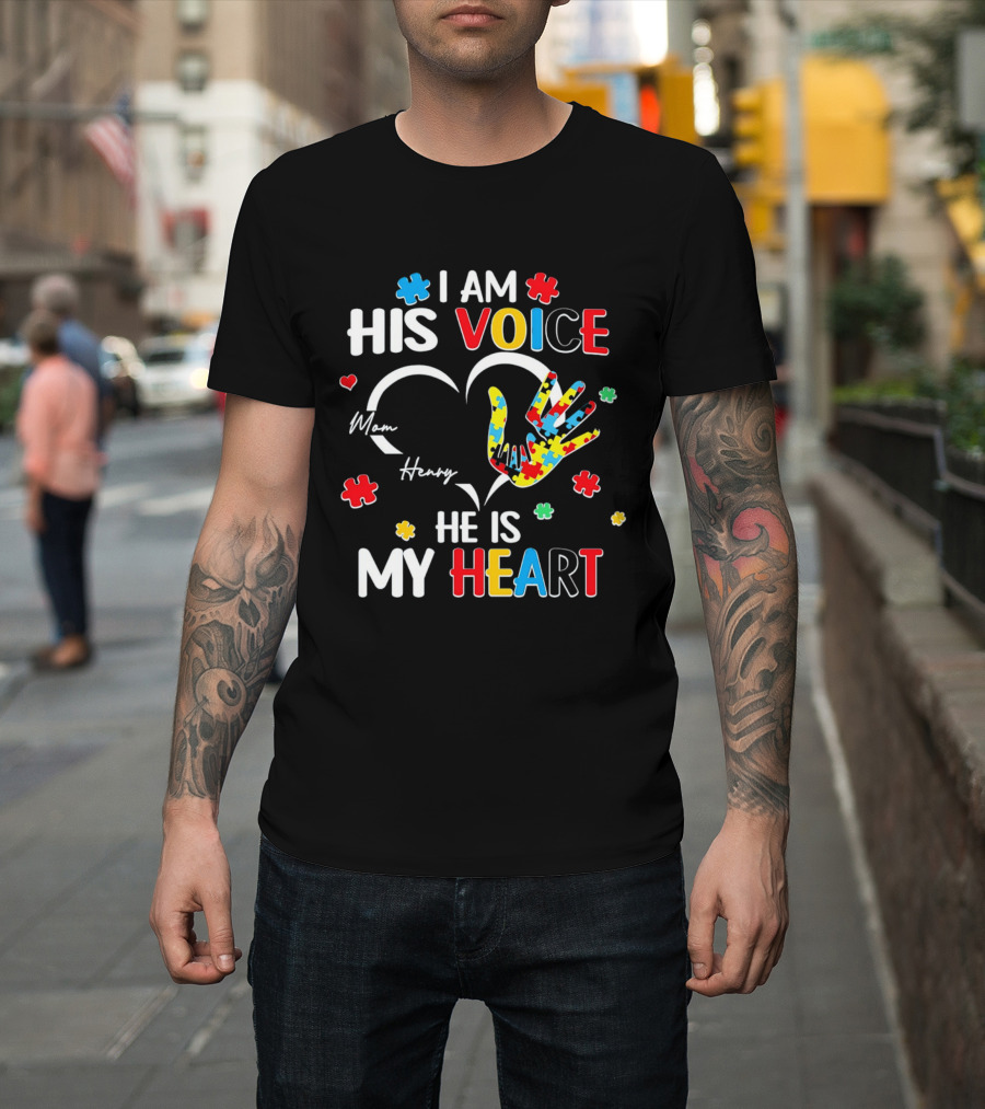 I Am His Voice He Is My Heart Autism Awareness Mom Henry Puzzle Pieces T-Shirt