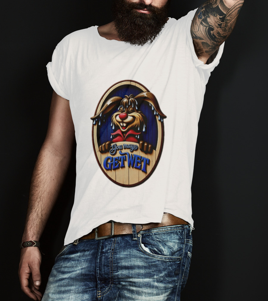You May Get Wet Bunny Rabbit Cartoon Dripping Ears T-Shirt
