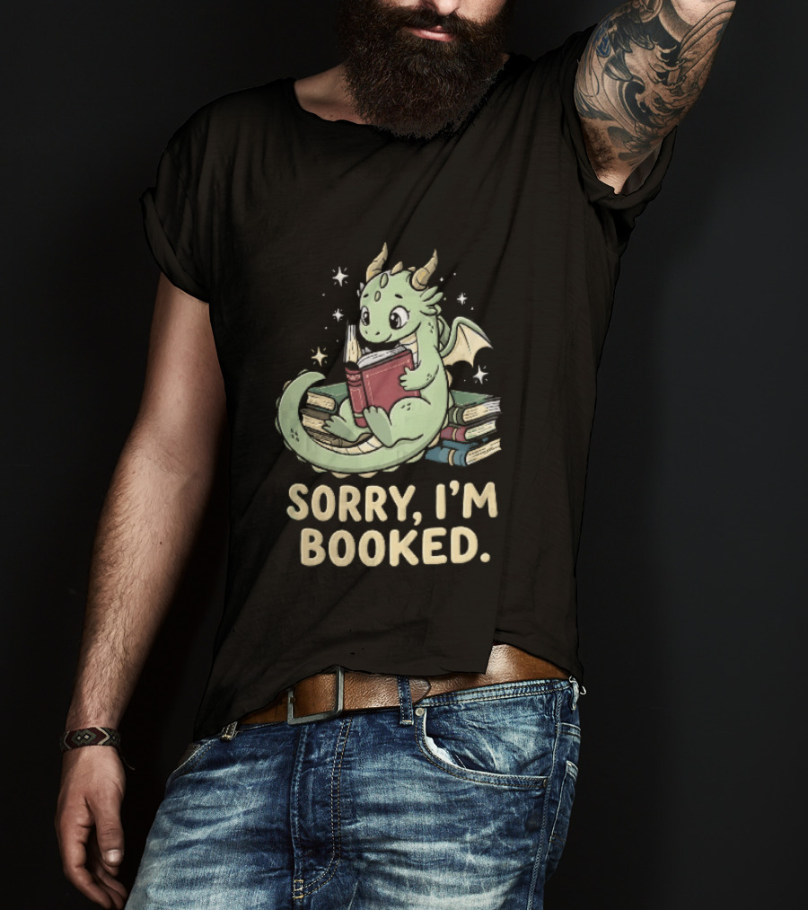 Sorry I'm Booked Cartoon Green Dragon Reading Book With Stars T-Shirt