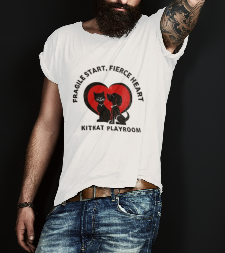 Fragile Heart Fierce Start Kitkat Playroom Black Cat And Dog T-Shirt