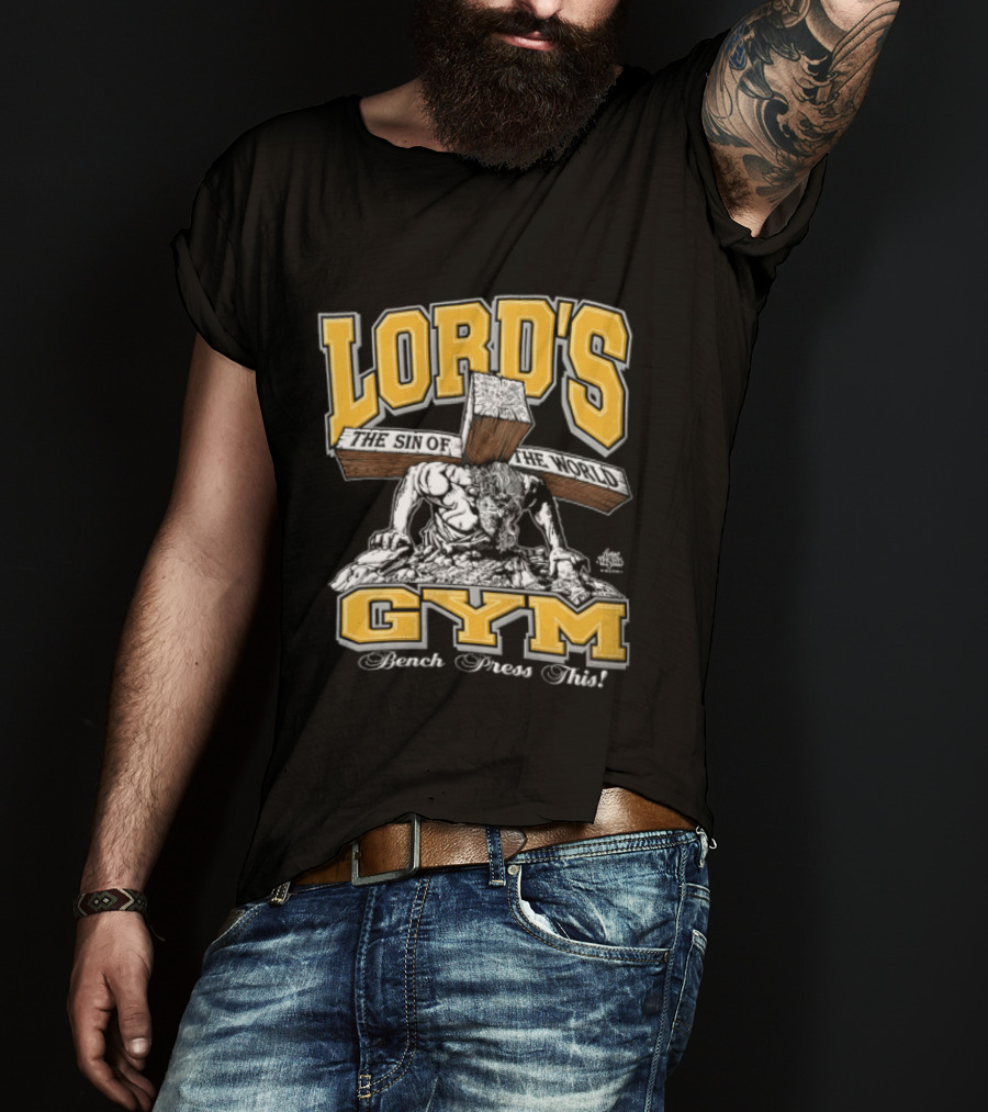 Lords Gym Bench Press This Jesus Christ Heavy Wooden Cross T-Shirt