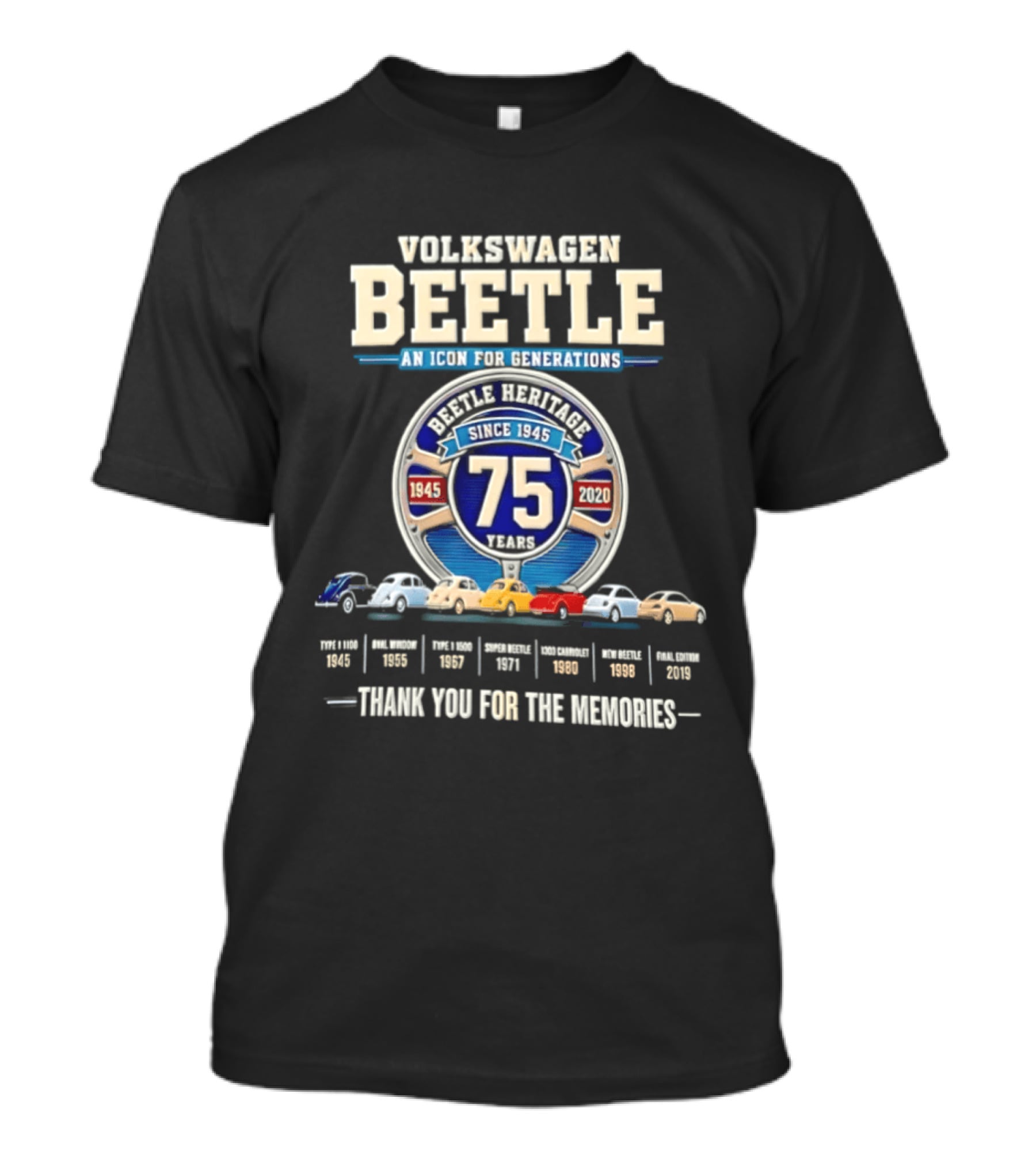 Volkswagen Beetle 75 Years An Icon For Generations Since 1945 Thank You For The Memories T-Shirt