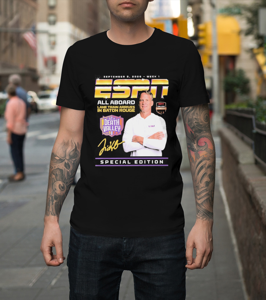 September 9 2026 Week 1 ESPN All Aboard Lane Train Arrives In Baton Rouge College Gameday Duel In Death Valley LSU Special Edition T-Shirt