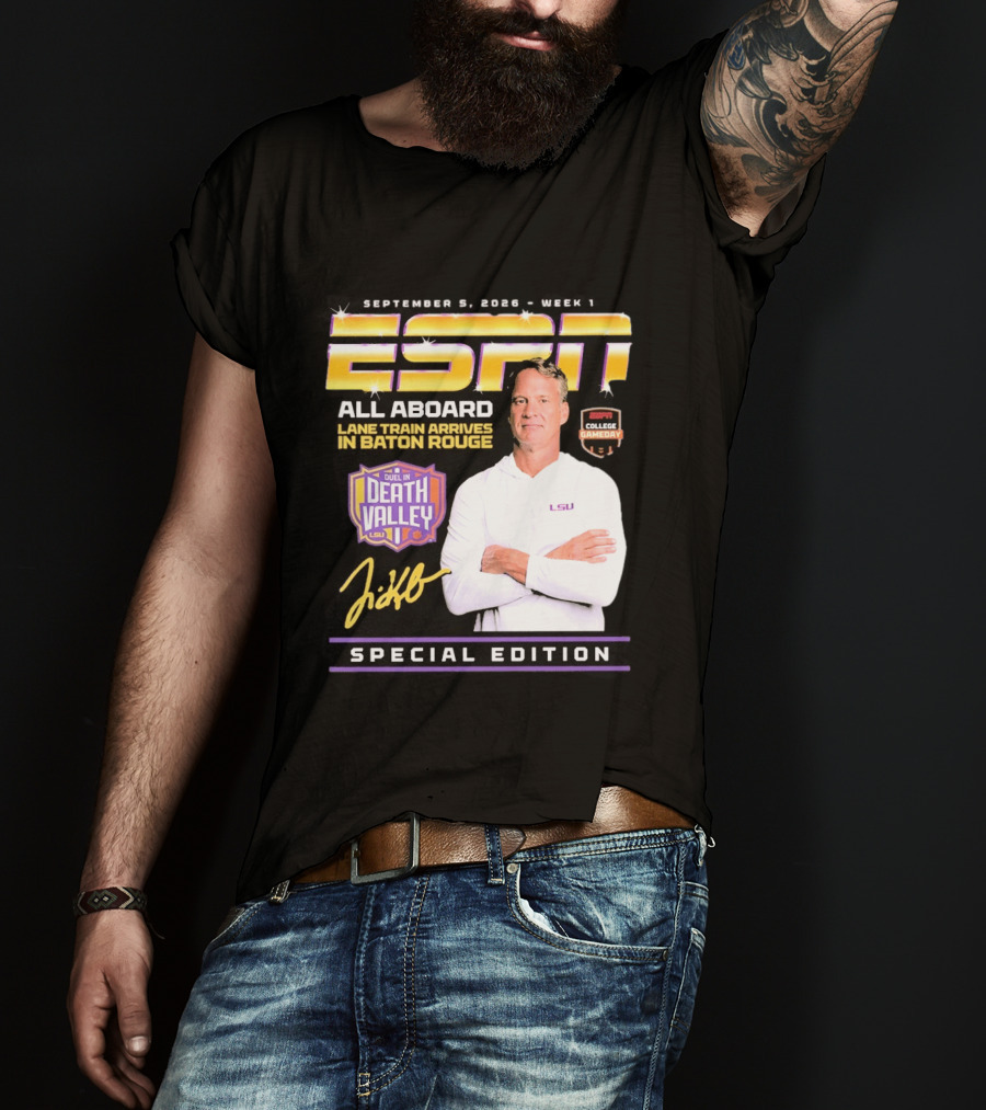 September 9 2026 Week 1 ESPN All Aboard Lane Train Arrives In Baton Rouge College Gameday Duel In Death Valley LSU Special Edition T-Shirt