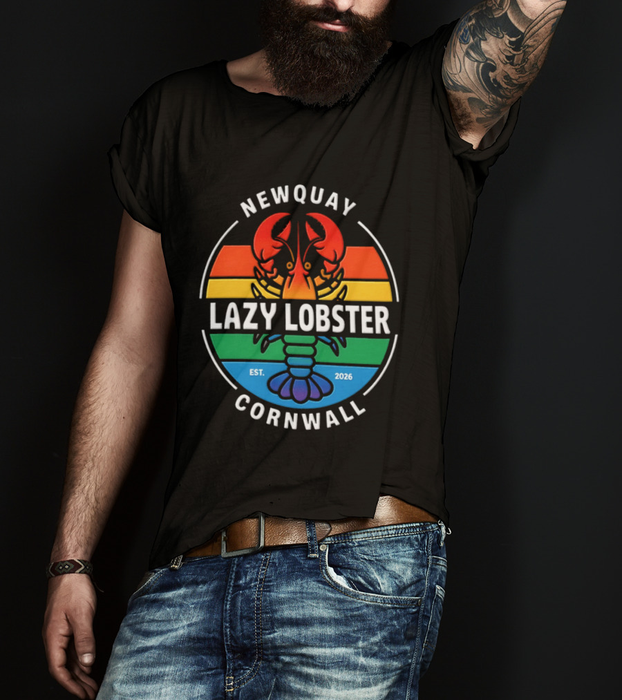 Lazy Lobster Newquay Cornwall Rainbow Lobster Est 2026 T-Shirt
