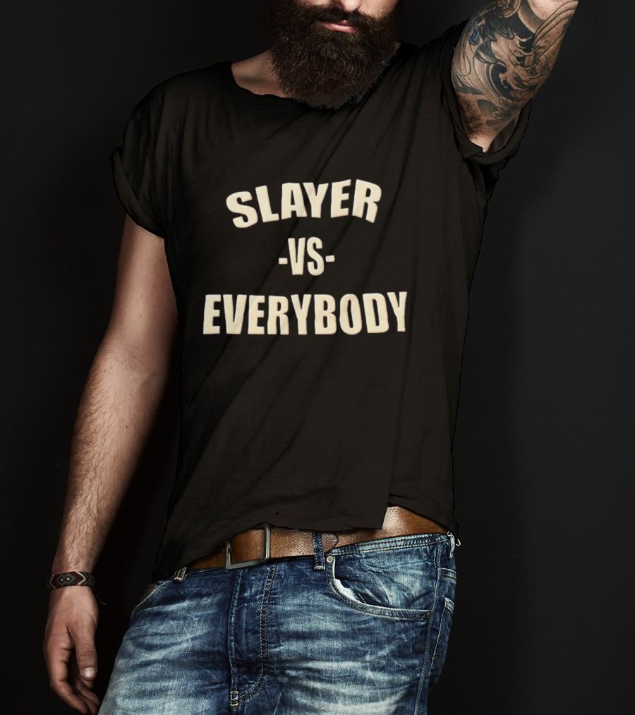 Slayer Vs Everybody T-Shirt