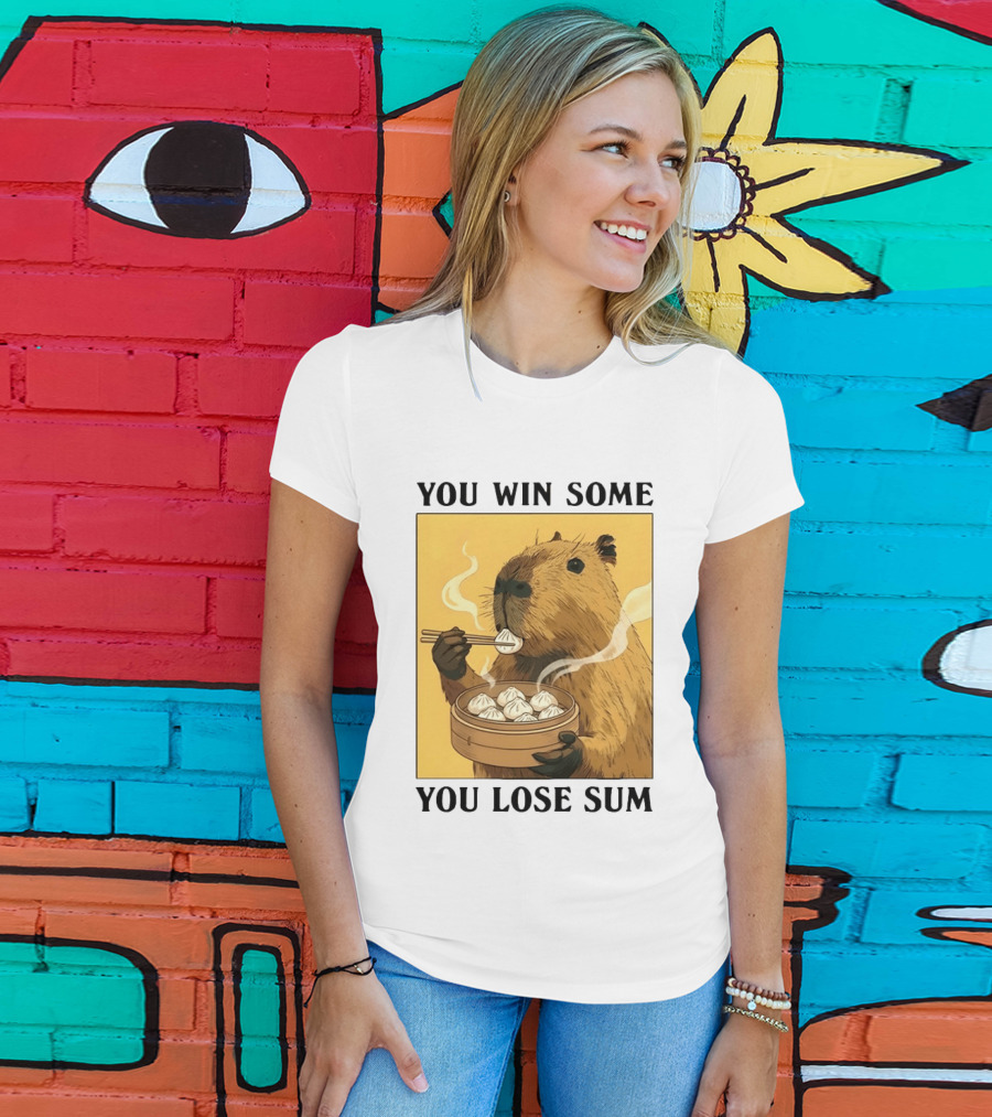 Capybara Eating Dim Sum You Win Some You Lose Sum T-Shirt