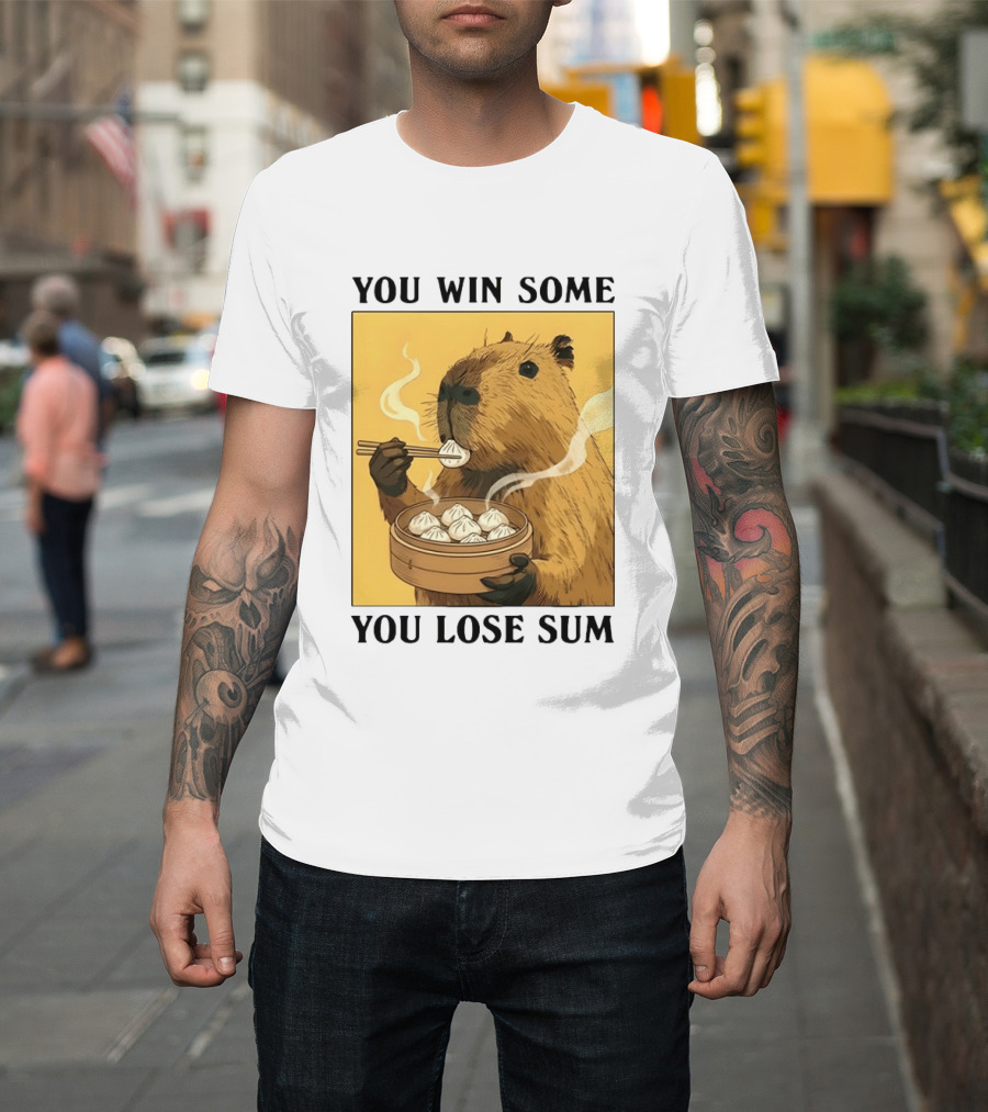Capybara Eating Dim Sum You Win Some You Lose Sum T-Shirt